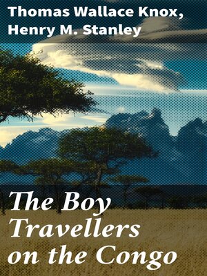 cover image of The Boy Travellers on the Congo